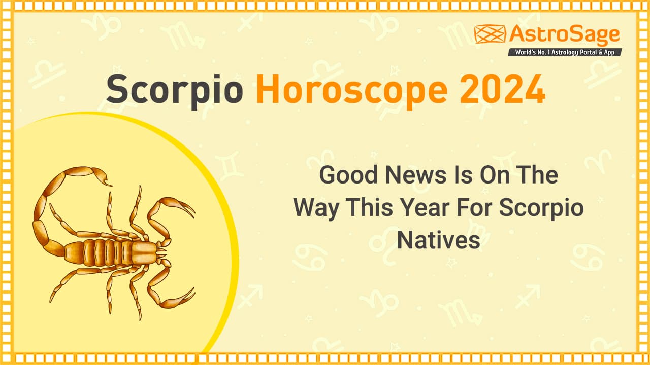 Scorpio Horoscope 2024